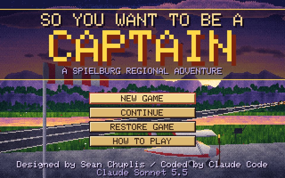 The title screen of So You Want to Be a Captain over the ramp at Spielburg Regional